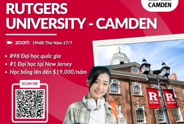 HỘI THẢO DU HỌC MỸ ĐẠI HỌC RUTGERS UNIVERSITY-CAMDEN